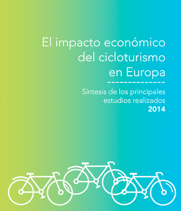 El impacto econmico del cicloturismo en Europa. Sntesis de los principales estudios realizados. 2014